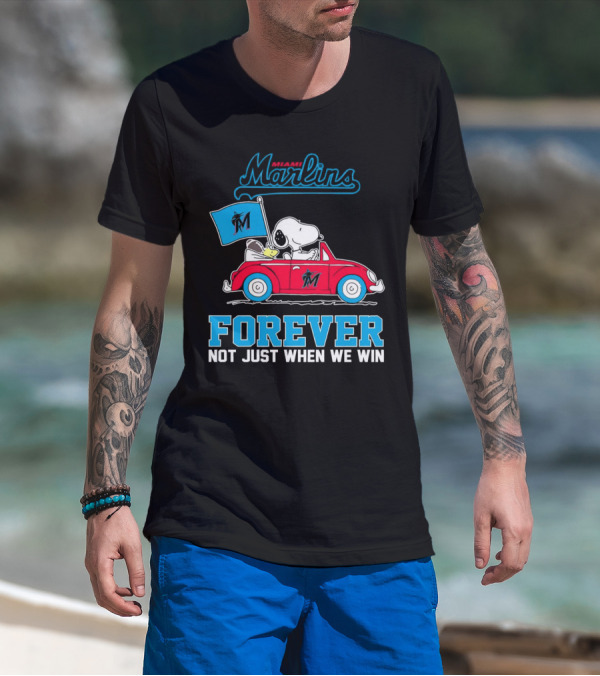 Snoopy Miami Marlins Forever Not Just When We Win T-Shirt