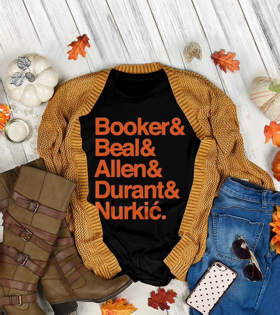 Booker Beal Allen Durant Nurkic Phoenix Suns NBA Players Names T-Shirt