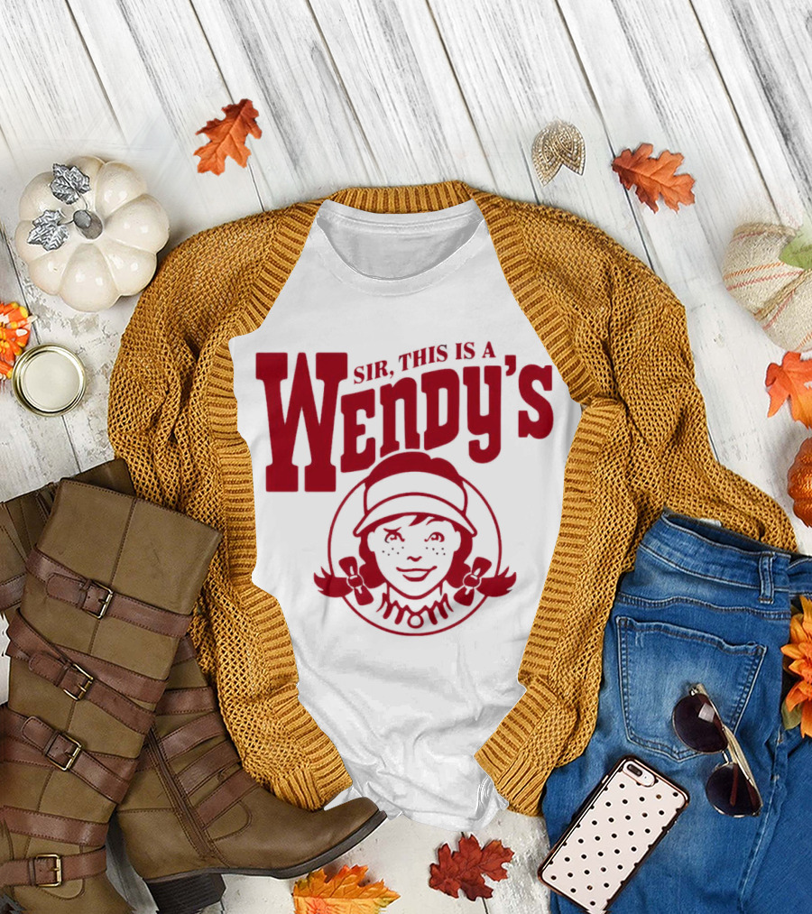 Sir This is a Wendy’s Logo with Iconic Branding T-Shirt