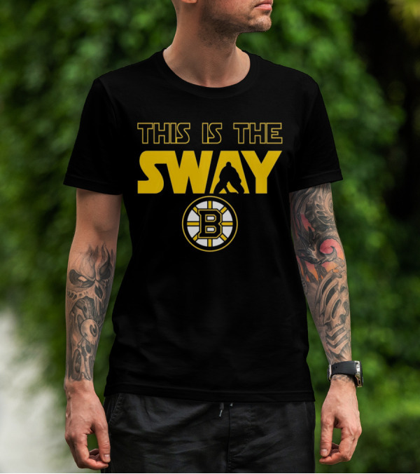 Boston Bruins This Is The Sway Bruins T-Shirt
