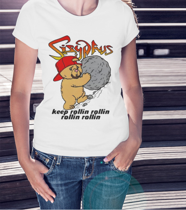 Sisyphus Keep Rollin Rollin Rollin Rollin Bear With Boulder Red Cap T-Shirt