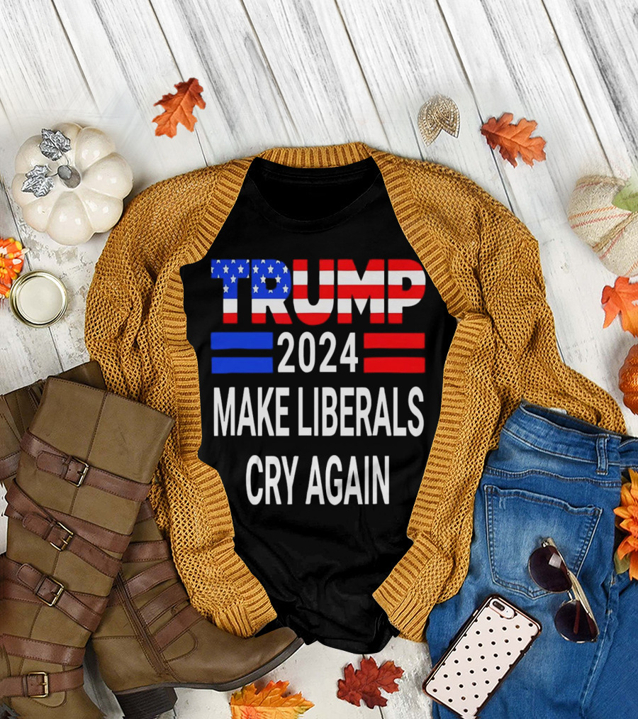 Trump 2024 Make Liberals Cry Again USA Flag T-Shirt