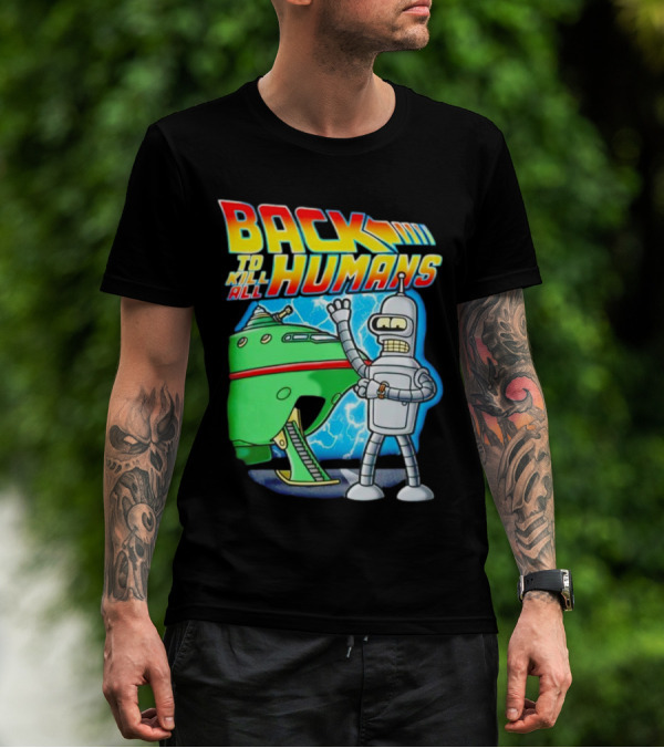 Back To Kill All Humans Futurama Bender And Spaceship Iconic Mashup T-Shirt