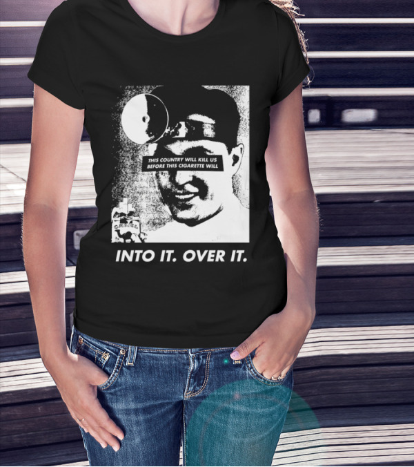 This Country Will Kill Us Before This Cigarette Will Into It Over It Doctor T-Shirt