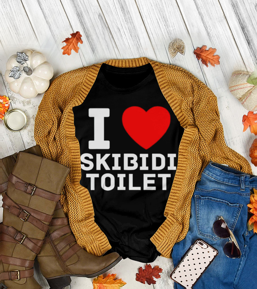 I Love Skibidi Toilet T-Shirt