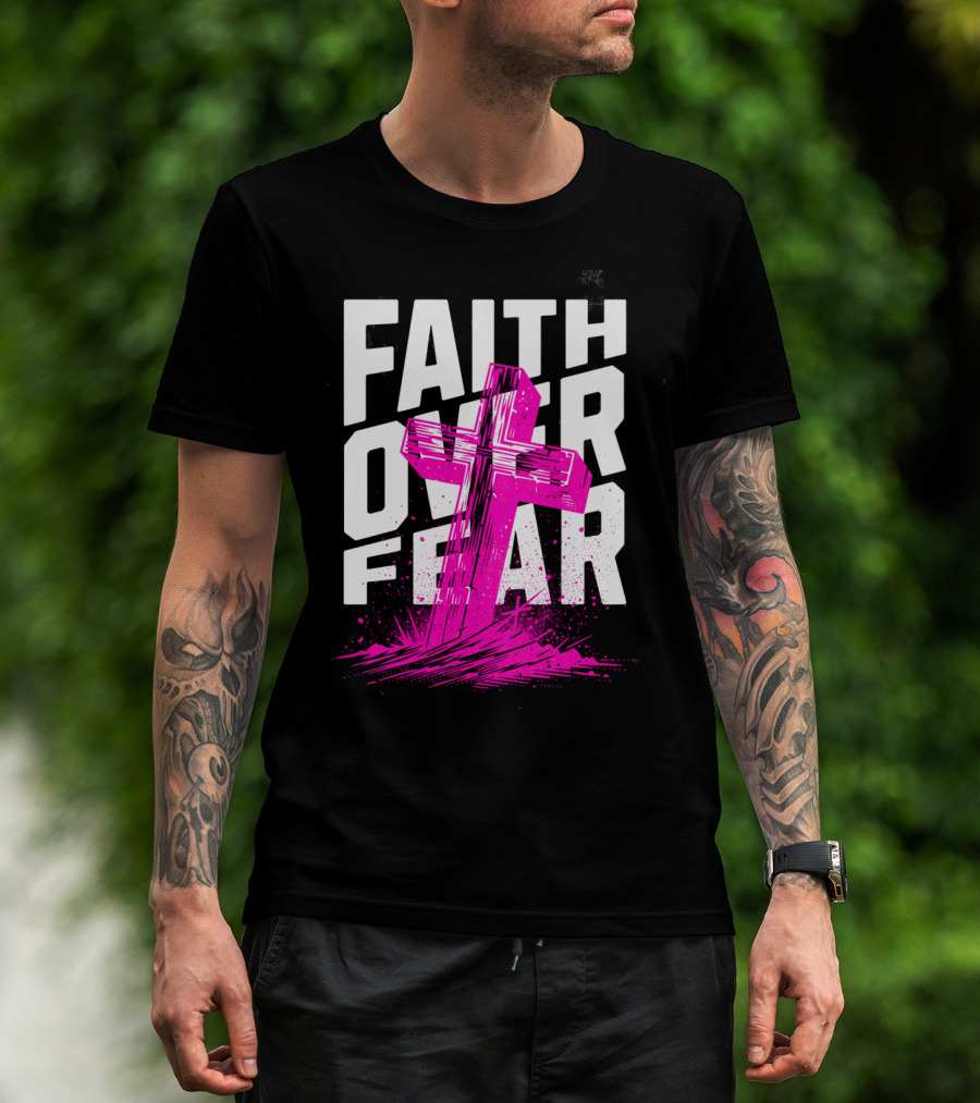 Faith Over Fear Pink Cross T-Shirt