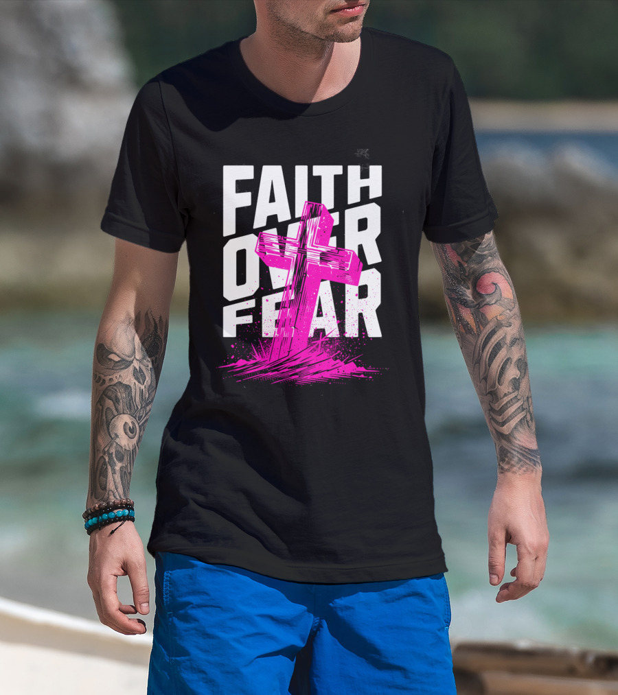 Faith Over Fear Pink Cross T-Shirt
