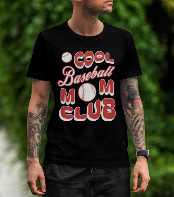 Cool Baseball Mom Club Baseball T-Shirt