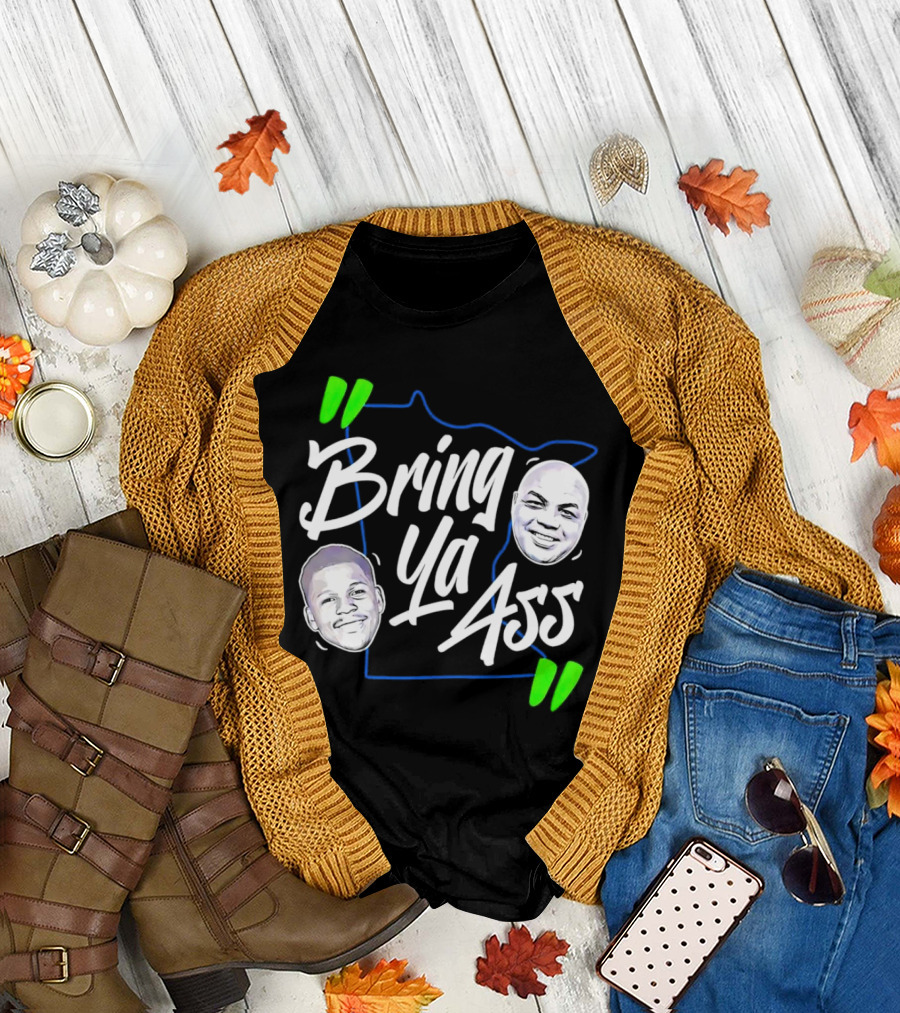 Anthony Edwards Charles Barkley Bring Ya Ass Minnesota Shape T-Shirt