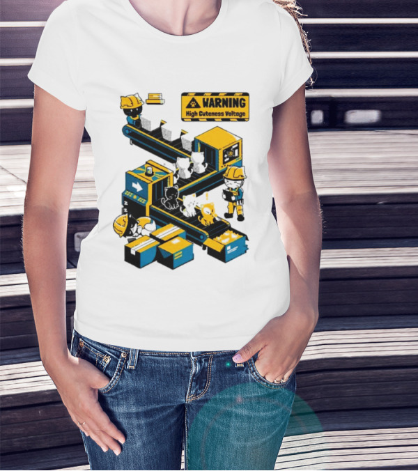 Warning High Cuteness Voltage Cats Factory Worker Warning T-Shirt