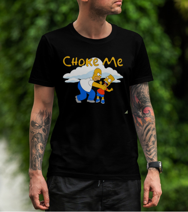 The Simpsons Choke Me Bart And Homer Scene T-Shirt