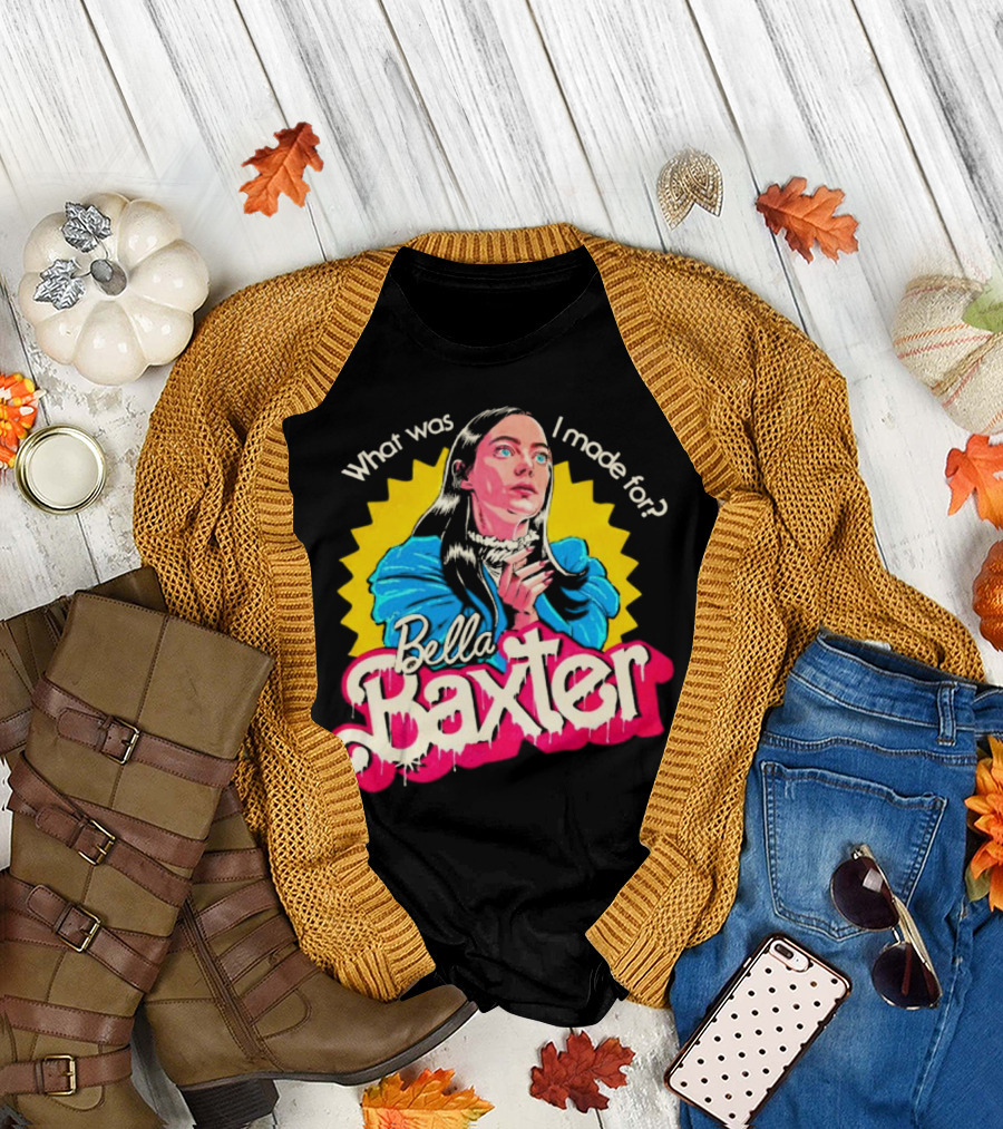 What Was I Made For Bella Baxter Retro Comic T-Shirt