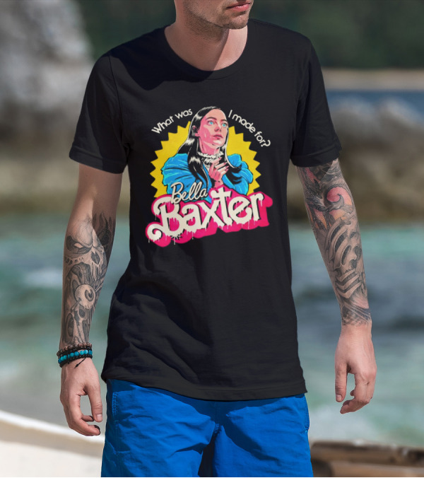 What Was I Made For Bella Baxter Retro Comic T-Shirt