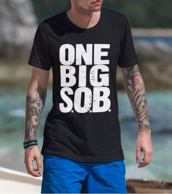 Braun Strowman One Big S.O.B T-Shirt