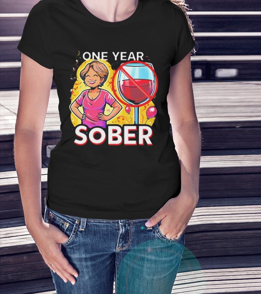 One Year Sober Celebration With Joyful Woman And No Wine T-Shirt