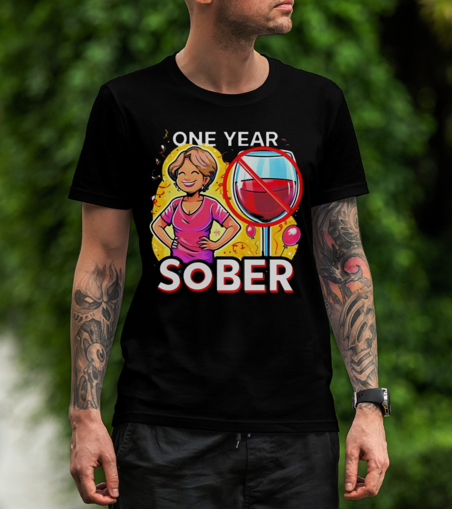 One Year Sober Celebration With Joyful Woman And No Wine T-Shirt