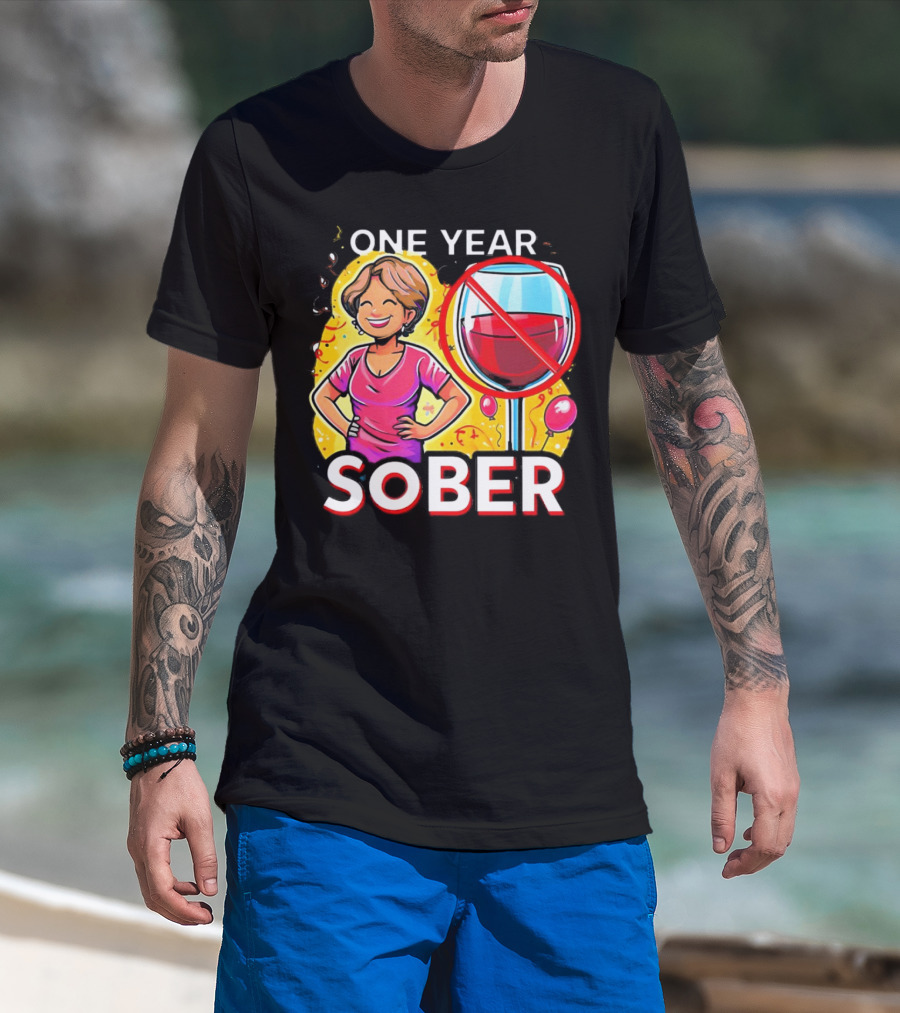 One Year Sober Celebration With Joyful Woman And No Wine T-Shirt