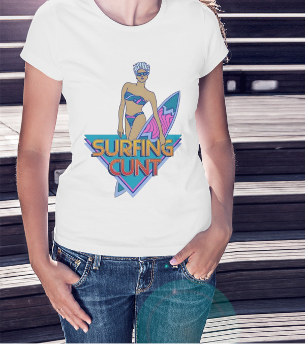 Surfing Cunt Retro Summer Vibes Surfer Girl Iconic T-Shirt