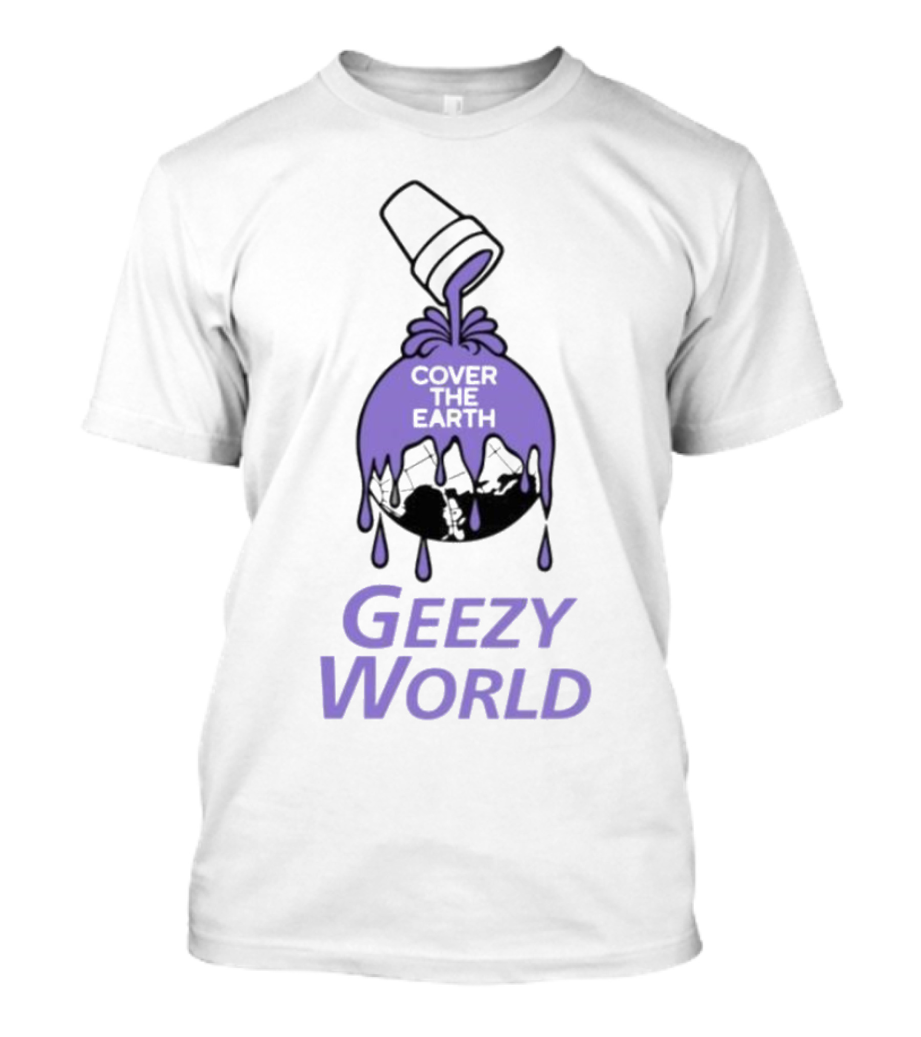 Cover The Earth Geezy World Purple Dripping Globe And Cup T-Shirt