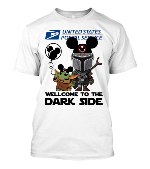 United States Postal Service Welcome To The Dark Side With Baby Yoda And The Mandalorian Mickey Ears T-Shirt