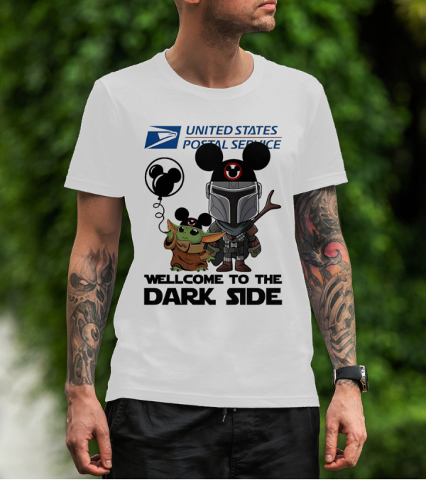United States Postal Service Welcome To The Dark Side With Baby Yoda And The Mandalorian Mickey Ears T-Shirt