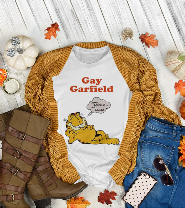 Gay Garfield Mmm Lasagna And Cock Meme T-Shirt