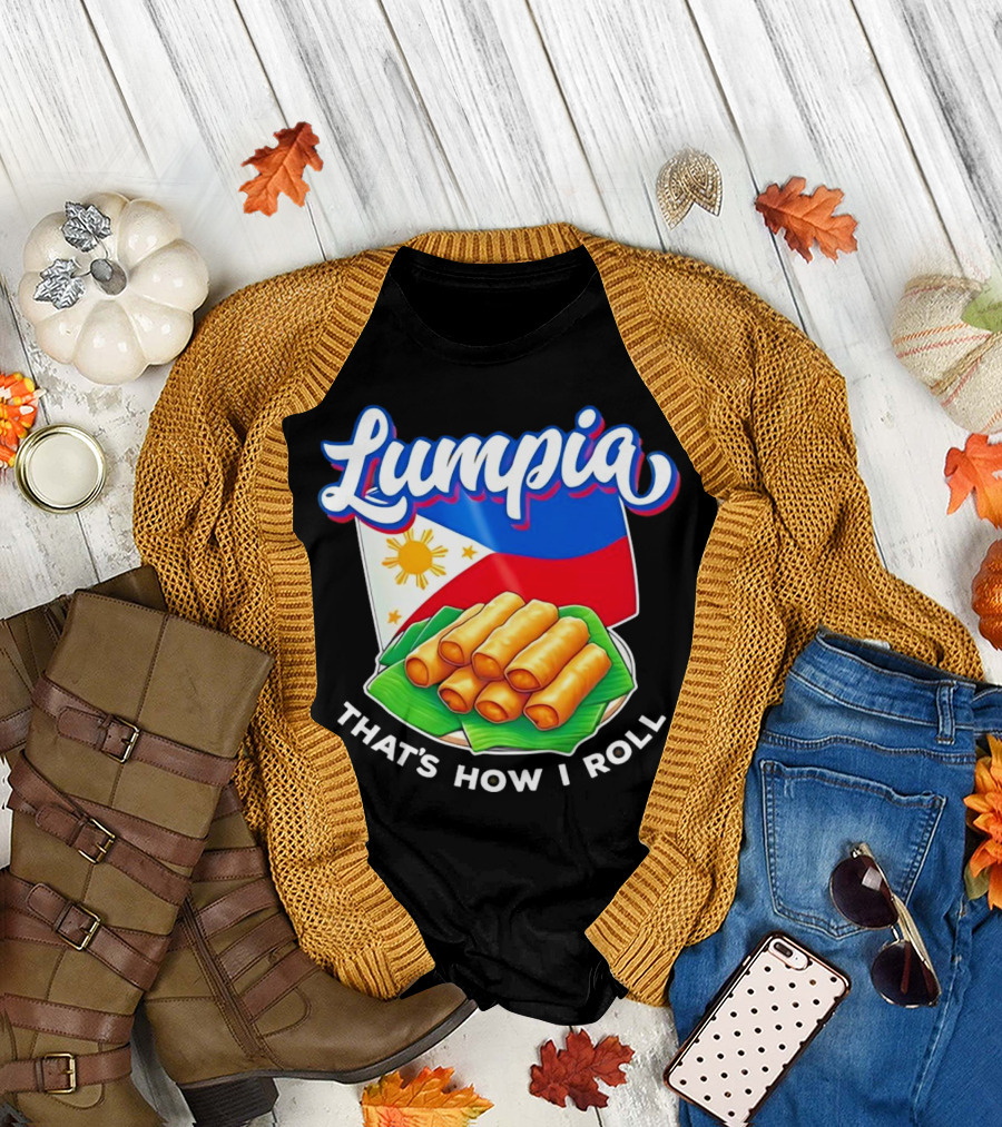 Lumpia That's How I Roll Philippines Flag T-Shirt