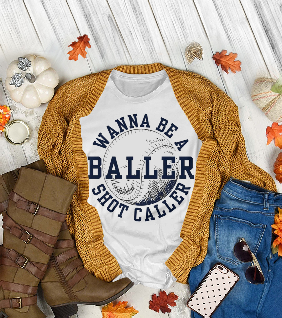 Wanna Be a Baller Shot Caller Vintage Baseball Theme Retro T-Shirt