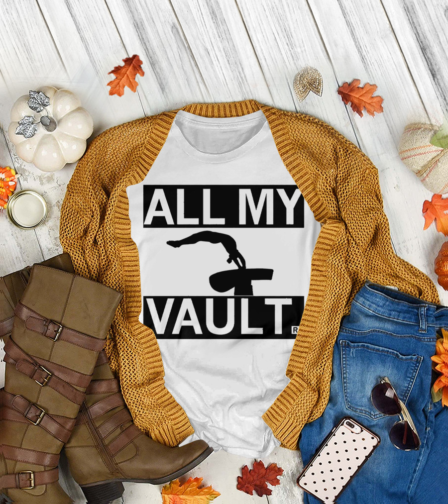 ALL MY VAULT Gymnastics T-Shirt