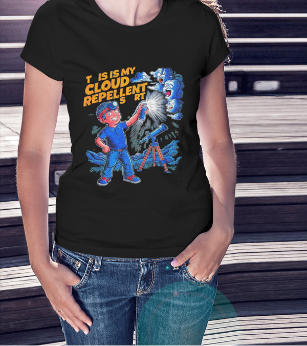 Funny Stargazing With Cloud Repellent Spray And Telescope T-Shirt