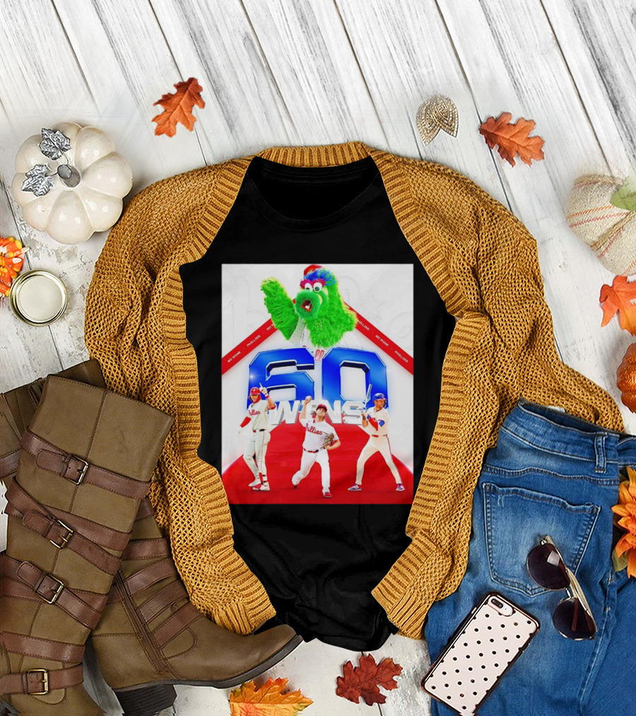 Philadelphia Phillies 60 Wins with Mascot and Players T-Shirt