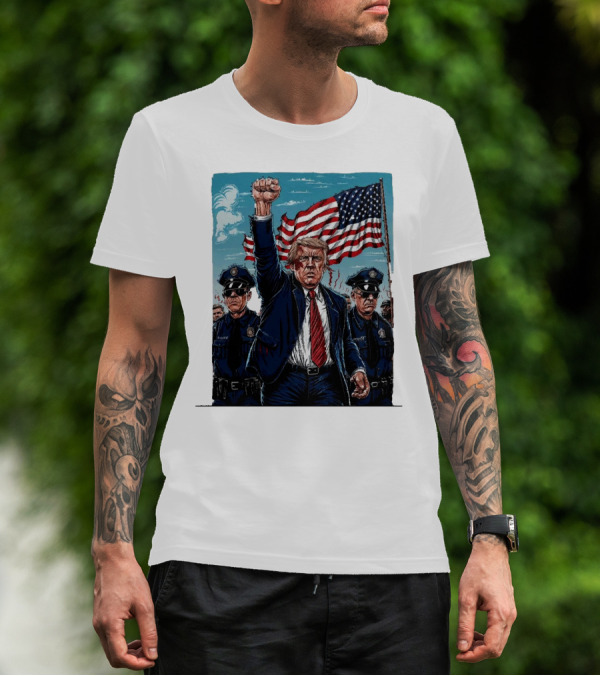 Trump Head Shot Fight Never Surrender Fist Raised With Police And American Flag T-Shirt