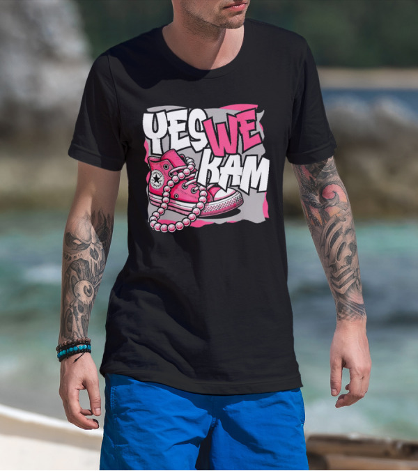 Yes We Kam Madam Shoes And Pearls Converse Sneakers T-Shirt