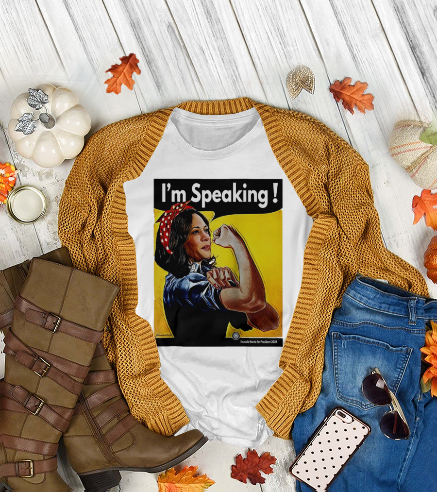I'm Speaking Kamala Harris for President 2024 Rosie The Riveter T-Shirt