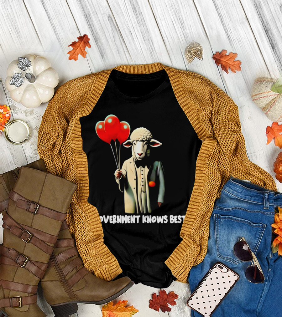 Sheep Holding Red Balloons Government Knows Best T-Shirt
