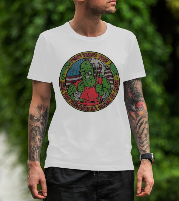 Toxie Wants You Join The Tromaville Clean Up Crew American Flag Background T-Shirt