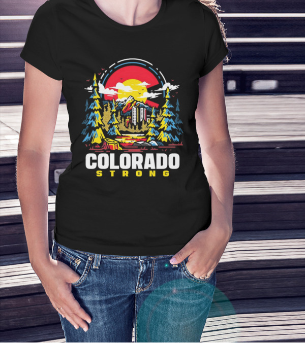Dude Dad Colorado Strong Forest Sunset Mountains T-Shirt