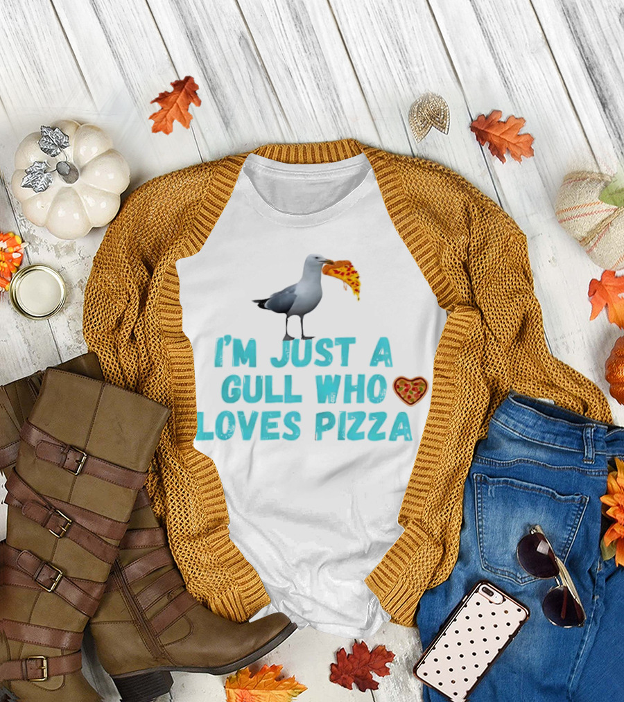 I’m Just a Gull Who Loves Pizza with Slice and Heart T-Shirt