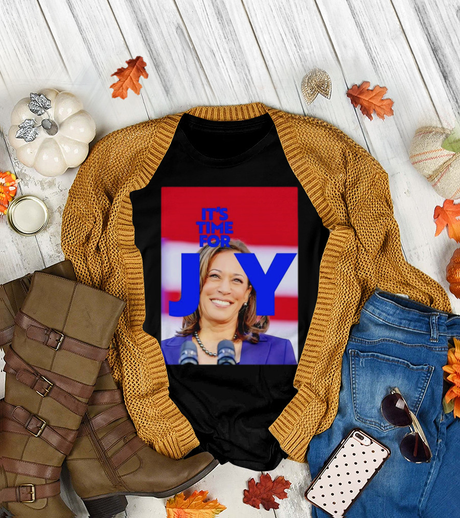 Kamala Harris It’s Time for Joy T-Shirt