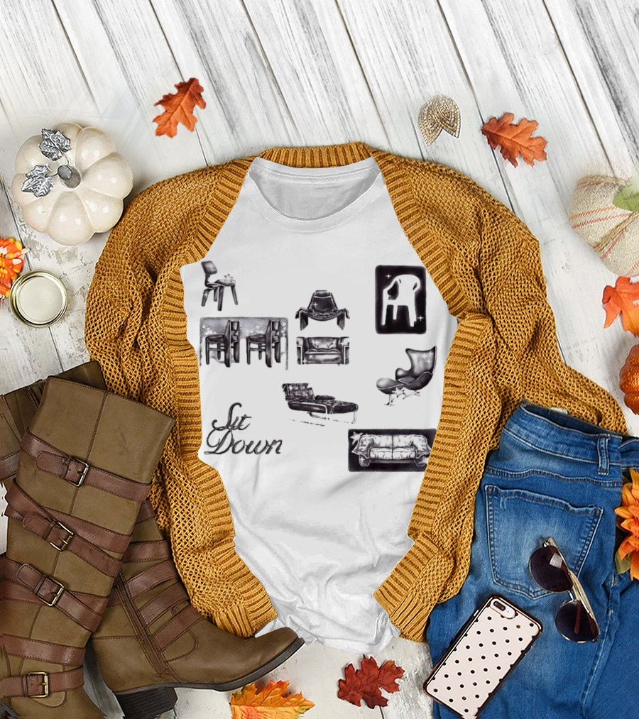 Sit Down More Chairs Armchair Couch T-Shirt
