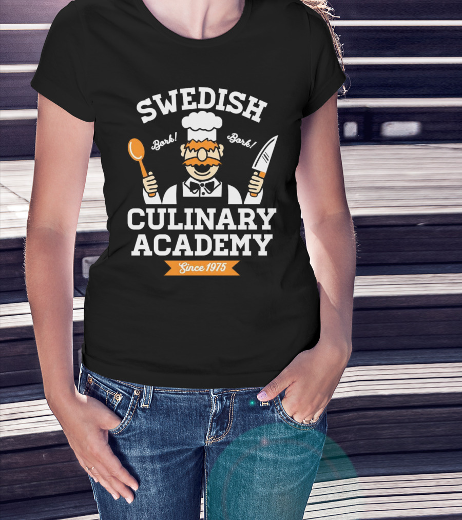 SWEDISH CHEF BORK BORK CULINARY ACADEMY SINCE 1975 T-Shirt