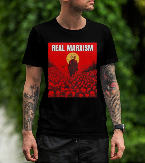 Karl Marx Real Marxism Surrounded By Skulls T-Shirt