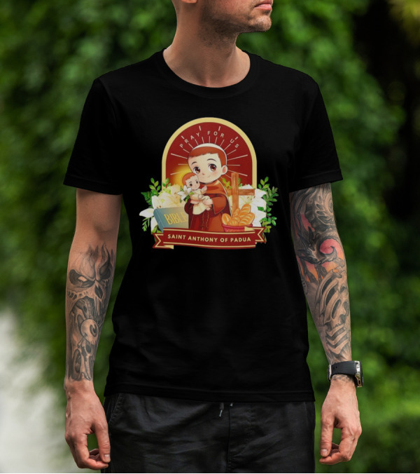 Saint Anthony Of Padua Pray For Us Cartoon With Bible And Bread T-Shirt