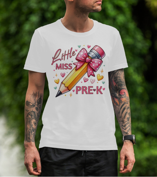 Little Miss Pre-K Pencil With Pink Bow And Hearts T-Shirt