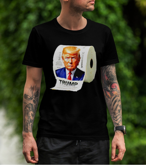 Trump Toilet Paper Roll Novelty Item T-Shirt
