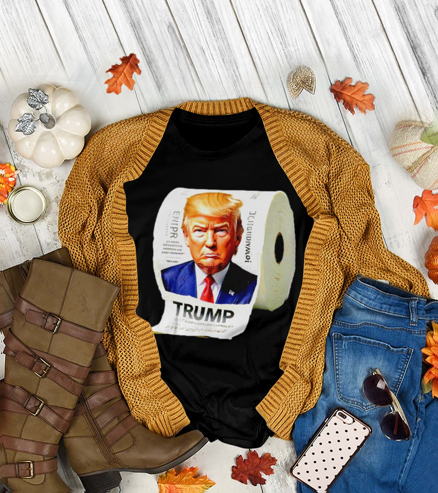 Trump Toilet Paper Roll Novelty Item T-Shirt