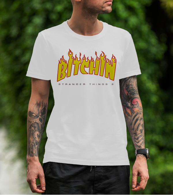 Bitchin Stranger Things 2 Flame T-Shirt