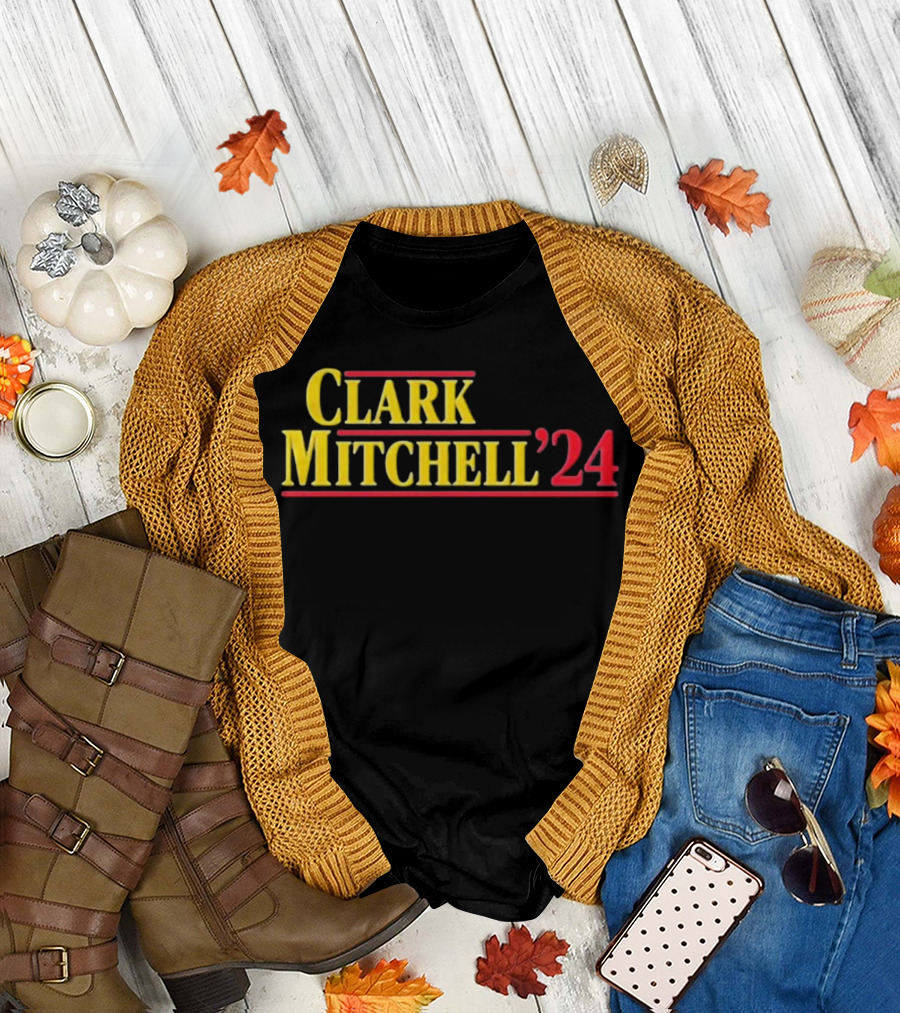 Clark Mitchell '24 Presidential Campaign Election T-Shirt