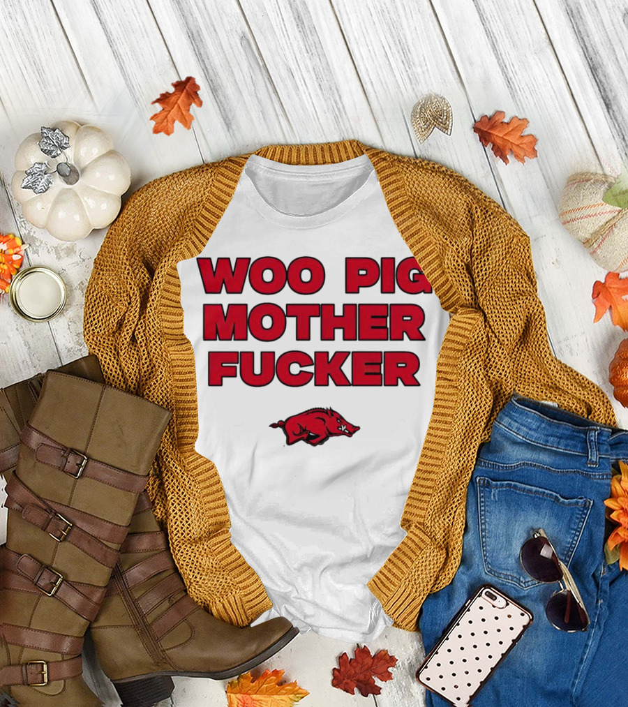 Arkansas Razorbacks Woo Pig Mother Fcker T-Shirt