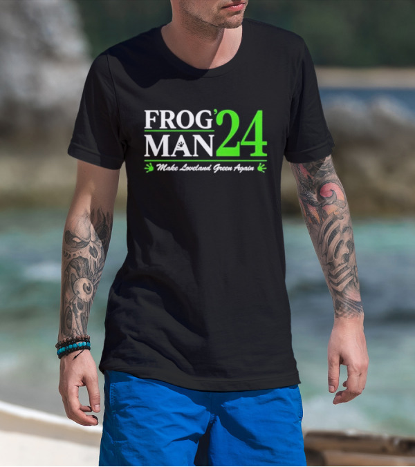 Frogman 24 Make Loveland Green Again T-Shirt